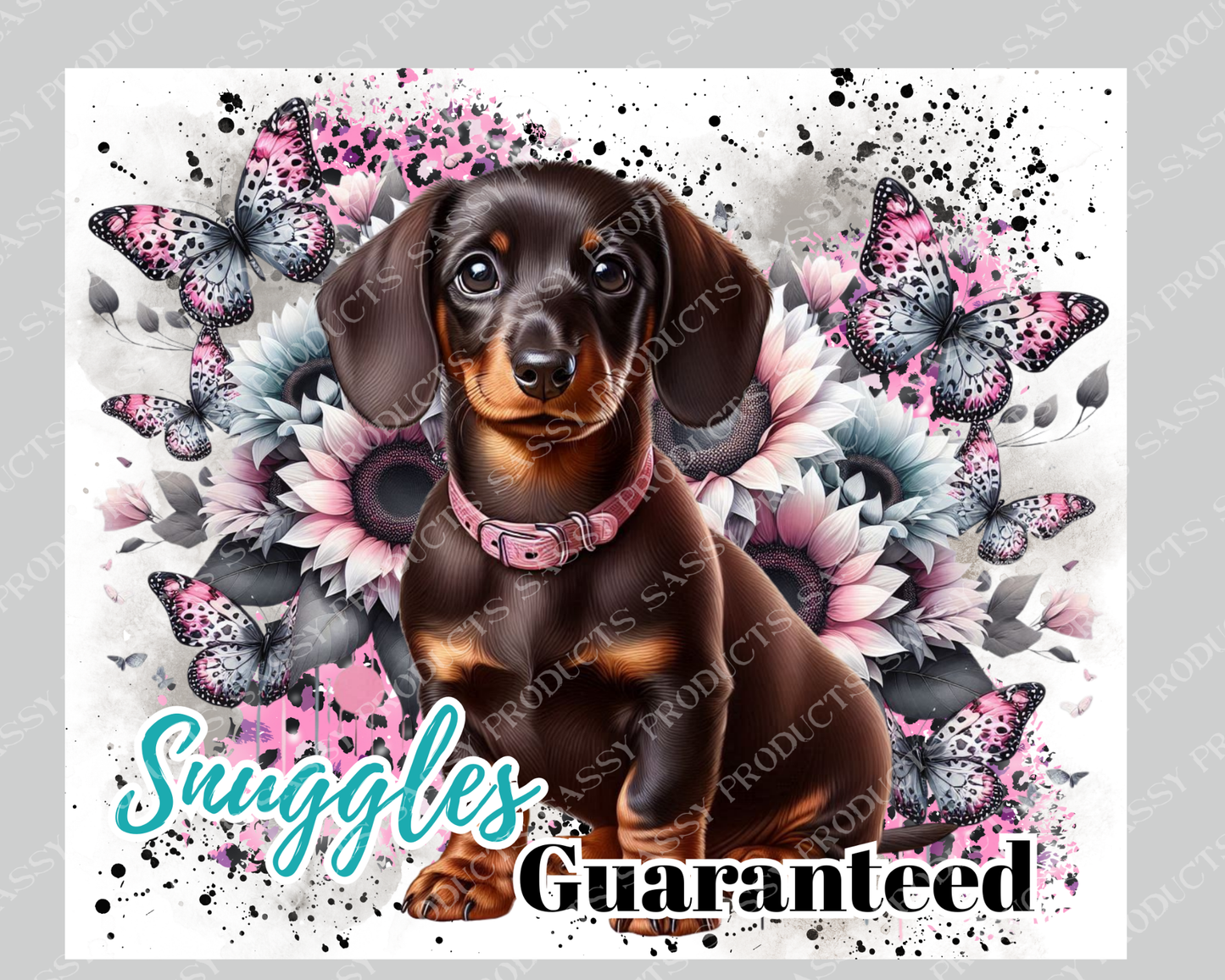 Dachshund Snuggles Guaranteed - 20oz tumbler sublimation wrap