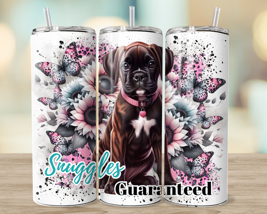Boxer Snuggles Guaranteed - 20oz tumbler digital sublimation wrap