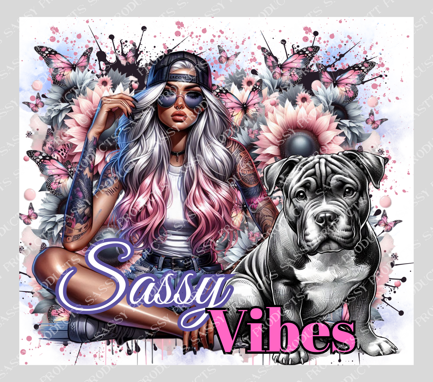 Sassy Vibes - 20oz Tumbler digital sublimation wrap